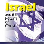 Israel and the Return of Christ