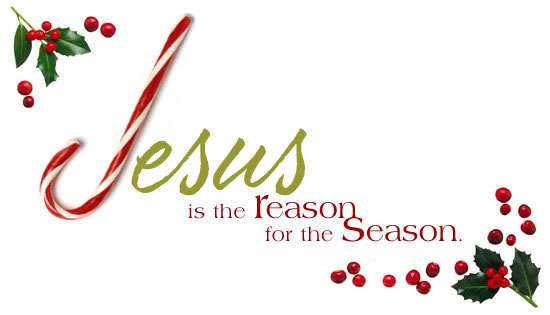 Jesus, the Reason for the Season