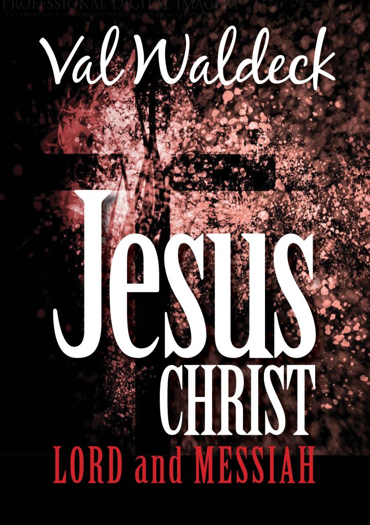 Jesus Christ, Lord and Messiah