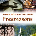 Freemasons: What Do They Believe?
