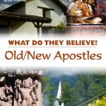 Old / New Apostles: What Do They Believe?