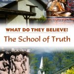 The School of Truth: What Do They Beleive?