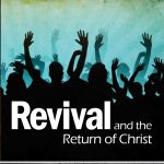 Revival and the Return of Christ