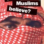 What Do Muslims Believe?